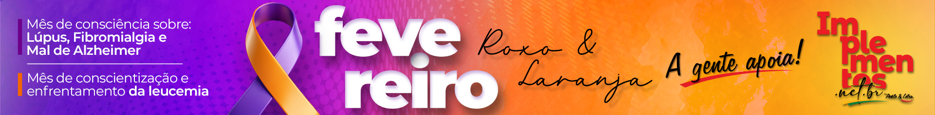 Banner Fevereiro Roxo e Laranja 2026